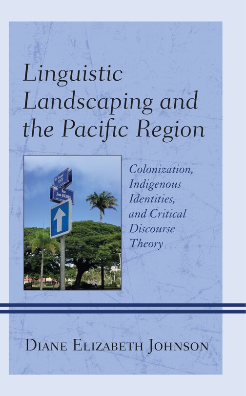 Couverture_Linguistic Landscaping and the Pacific Region
