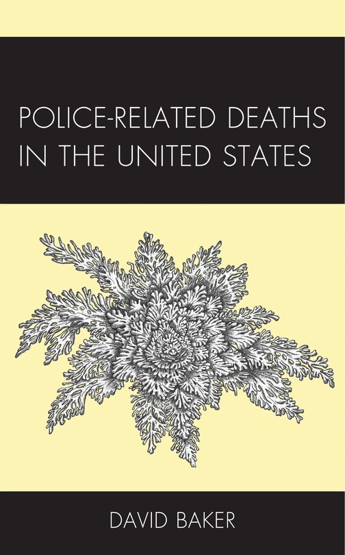 Front cover_Police-Related Deaths in the United States