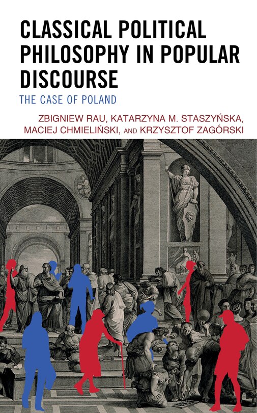 Front cover_Classical Political Philosophy In Popular Discourse