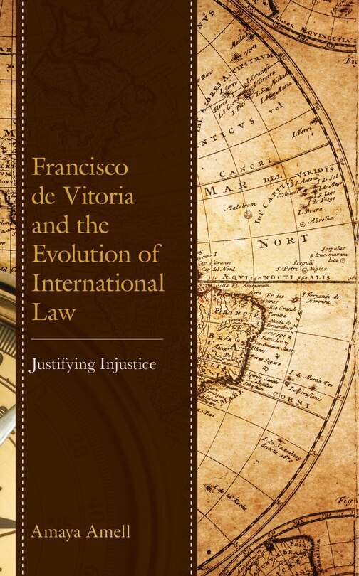 Couverture_Francisco de Vitoria and the Evolution of International Law