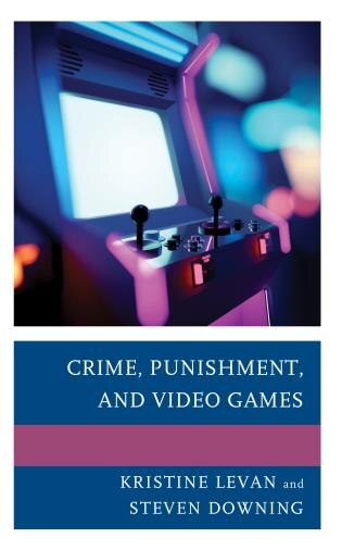 Couverture_Crime, Punishment, and Video Games