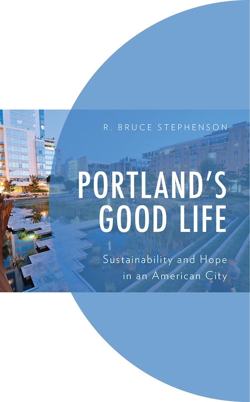 Couverture_Portland's Good Life