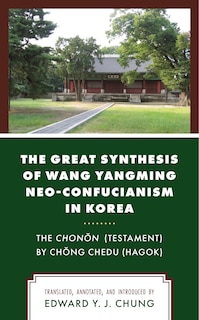 Front cover_Great Synthesis of Wang Yangming Neo-Confucianism in Korea