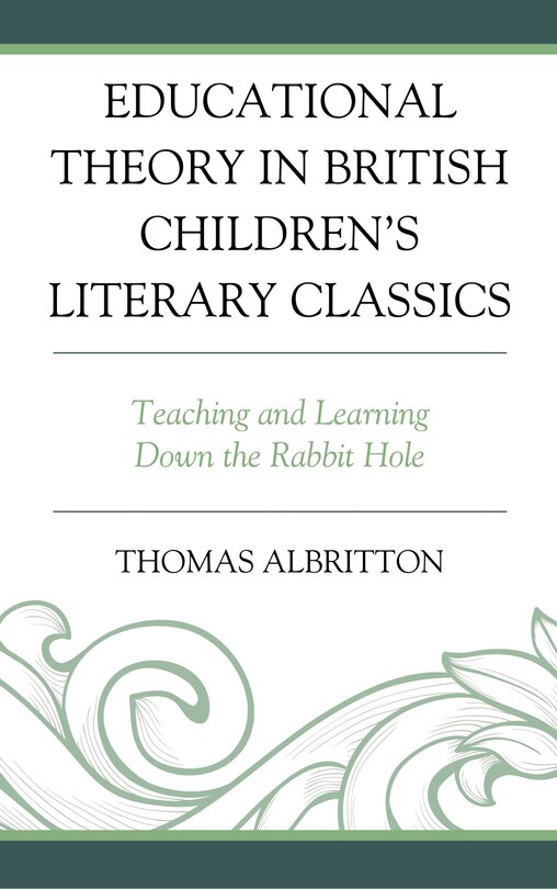 Front cover_Educational Theory in British Children's Literary Classics