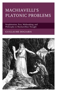 Couverture_Machiavelli's Platonic Problems