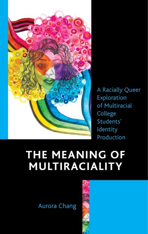 Couverture_Meaning of Multiraciality