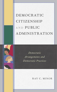 Front cover_Democratic Citizenship And Public Administration