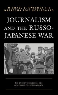 Front cover_Journalism And The Russo-japanese War