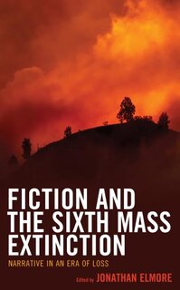 Couverture_Fiction And The Sixth Mass Extinction