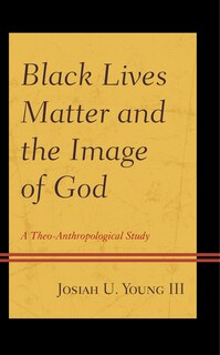 Front cover_Black Lives Matter and the Image of God