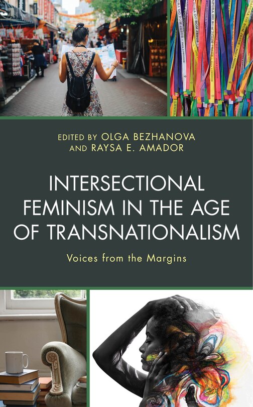 Front cover_Intersectional Feminism In The Age Of Transnationalism
