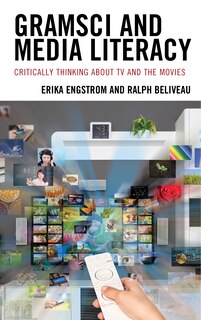 Couverture_Gramsci and Media Literacy