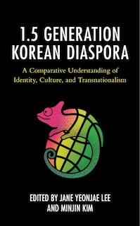 Front cover_The 1.5 Generation Korean Diaspora