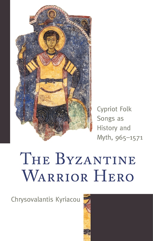 Couverture_The Byzantine Warrior Hero