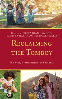 Front cover_Reclaiming the Tomboy