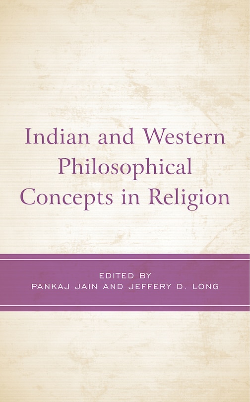 Front cover_Indian and Western Philosophical Concepts in Religion