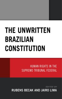 Front cover_The Unwritten Brazilian Constitution