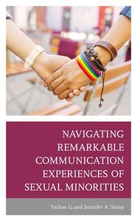 Couverture_Navigating Remarkable Communication Experiences Of Sexual Minorities