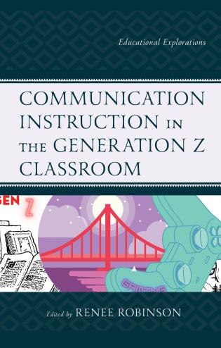 Couverture_Communication Instruction In The Generation Z Classroom
