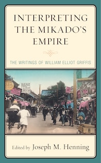 Front cover_Interpreting The Mikado's Empire