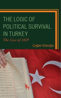 Couverture_The Logic of Political Survival in Turkey