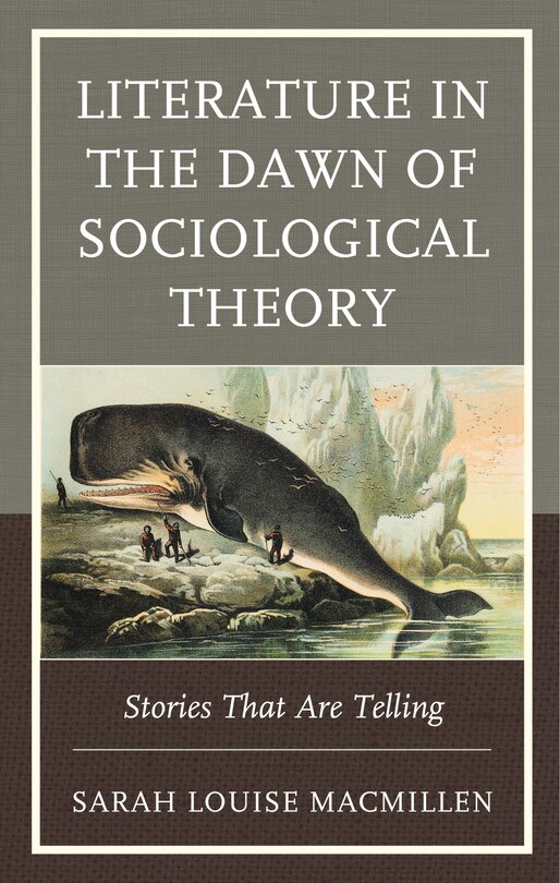Couverture_Literature in the Dawn of Sociological Theory