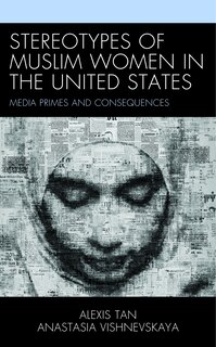 Front cover_Stereotypes of Muslim Women in the United States
