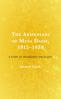 Couverture_The Armenians of Musa Dagh, 1915–1939