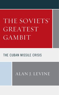 Front cover_Soviets' Greatest Gambit