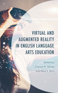 Couverture_Virtual and Augmented Reality in English Language Arts Education