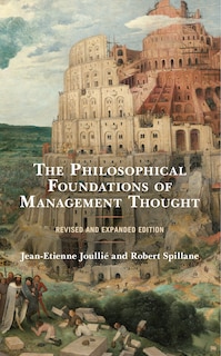 Couverture_The Philosophical Foundations of Management Thought