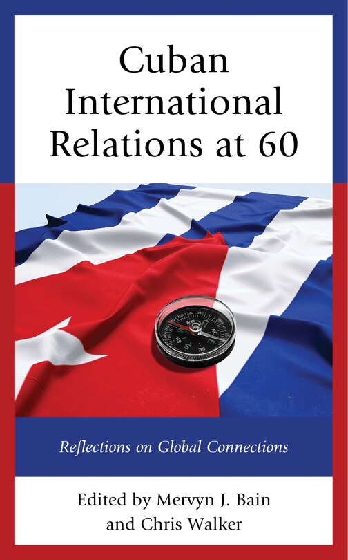 Couverture_Cuban International Relations at 60