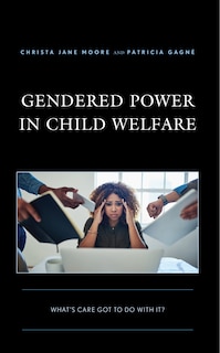 Front cover_Gendered Power in Child Welfare