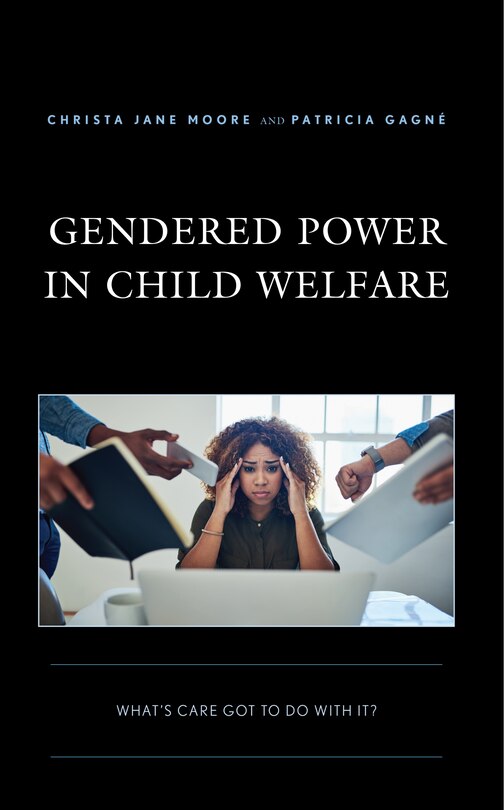 Front cover_Gendered Power in Child Welfare