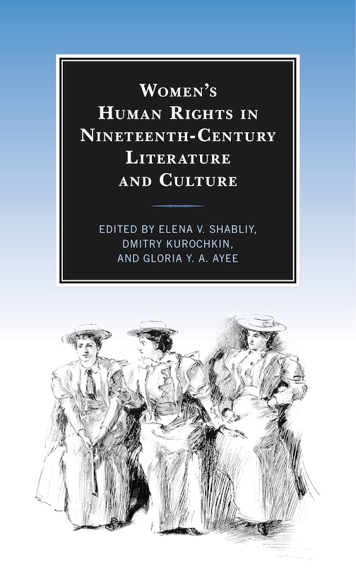 Couverture_Women’s Human Rights in Nineteenth-Century Literature and Culture