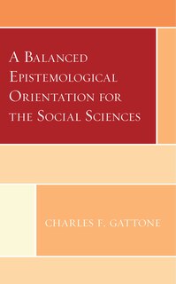 Front cover_A Balanced Epistemological Orientation for the Social Sciences