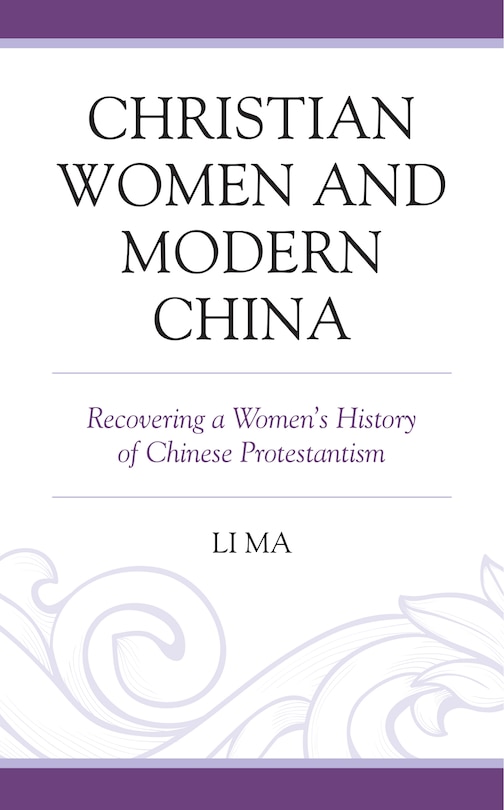 Front cover_Christian Women And Modern China