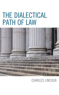 Front cover_The Dialectical Path Of Law