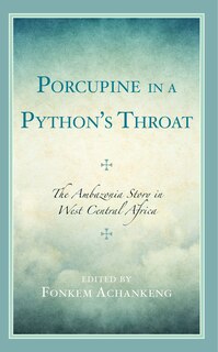 Front cover_Porcupine in a Python’s Throat