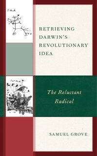 Couverture_Retrieving Darwin's Revolutionary Idea