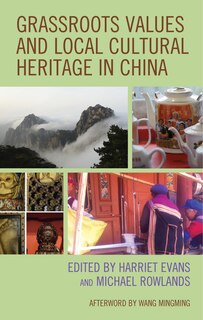 Front cover_Grassroots Values And Local Cultural Heritage In China