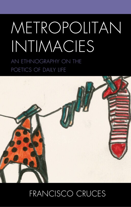 Front cover_Metropolitan Intimacies