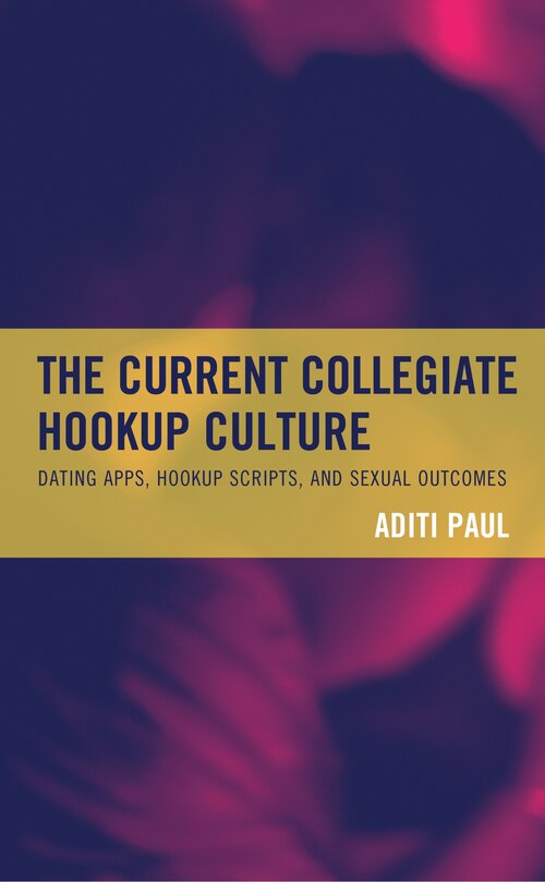 Couverture_The Current Collegiate Hookup Culture