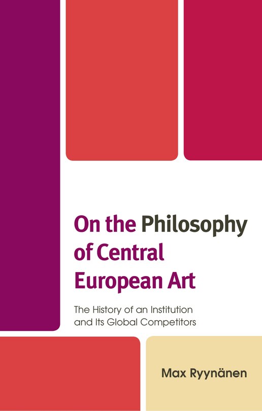 Couverture_On The Philosophy Of Central European Art