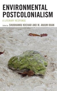 Front cover_Environmental Postcolonialism