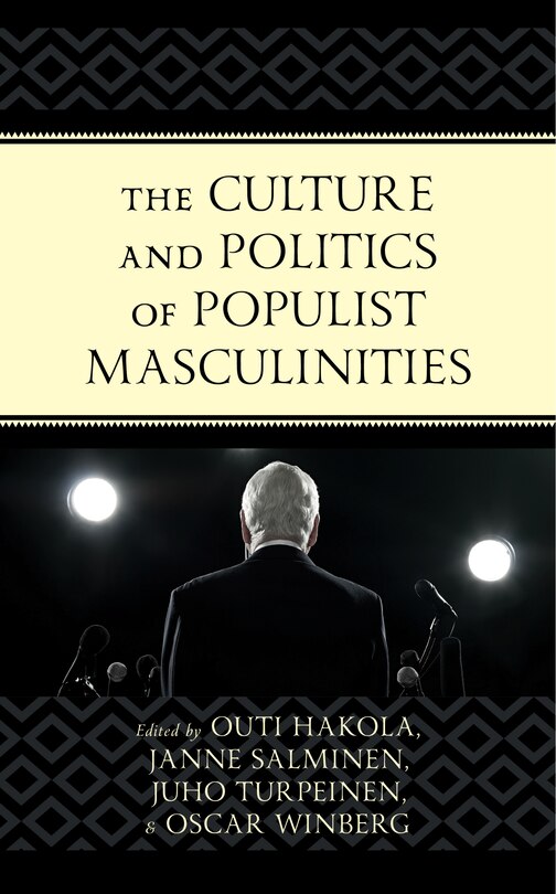 Front cover_The Culture and Politics of Populist Masculinities