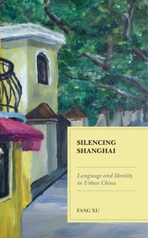 Couverture_Silencing Shanghai