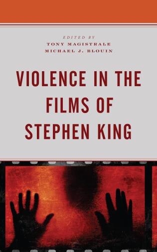 Couverture_Violence In The Films Of Stephen King