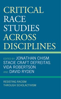 Front cover_Critical Race Studies Across Disciplines