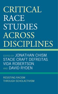 Front cover_Critical Race Studies Across Disciplines